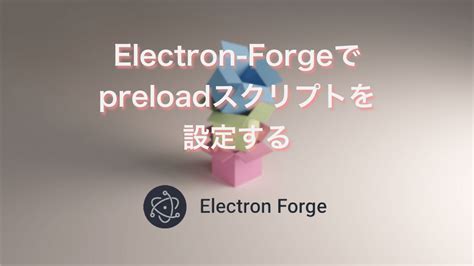 electron preload